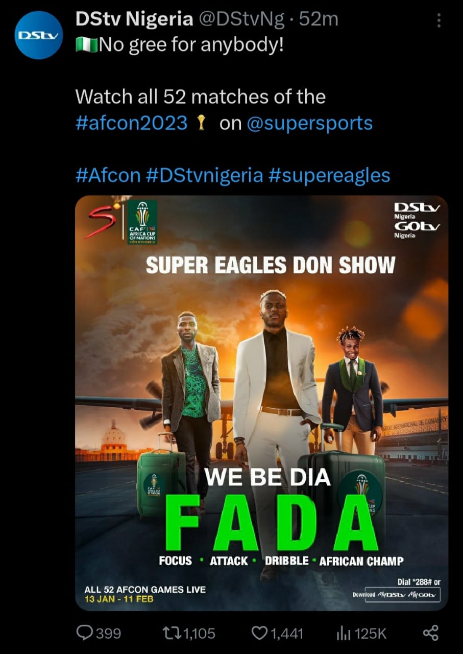 BREAKING SuperSport to show AFCON 2024 Nigerian Current